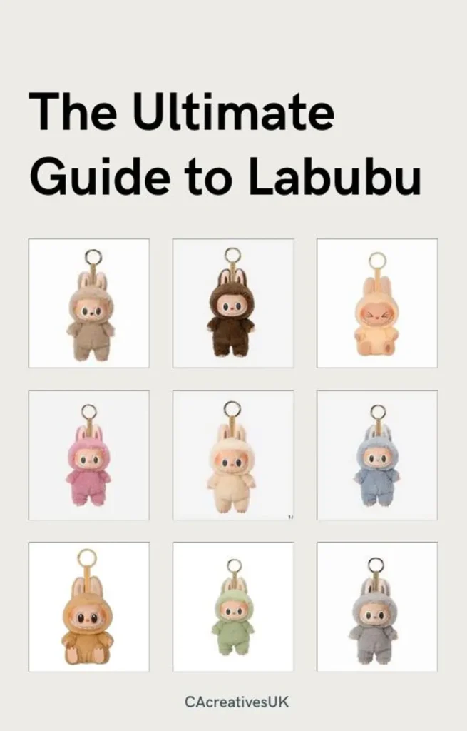 ultimate guide to Labubu